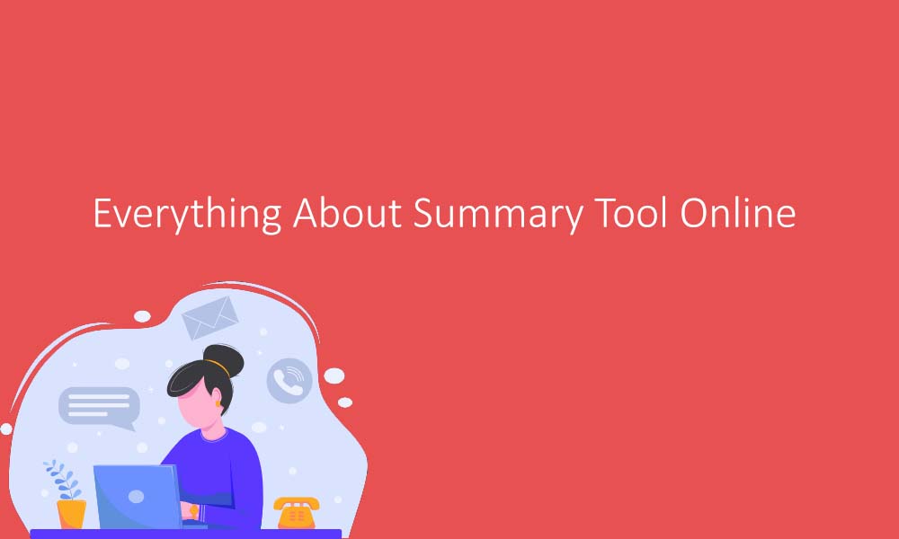 Summary Tool Online